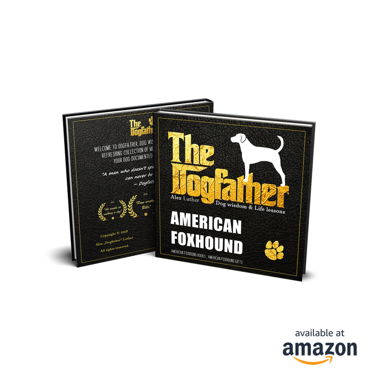 American Foxhound Book - The Dogfather: Dog wisdom & Life lessons