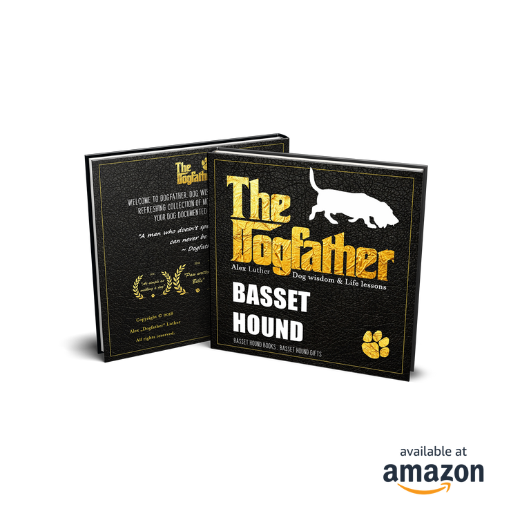 Basset Hound Book - The Dogfather: Dog wisdom & Life lessons