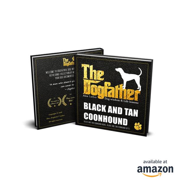 Black and Tan Coonhound Book - The Dogfather: Dog wisdom & Life lessons