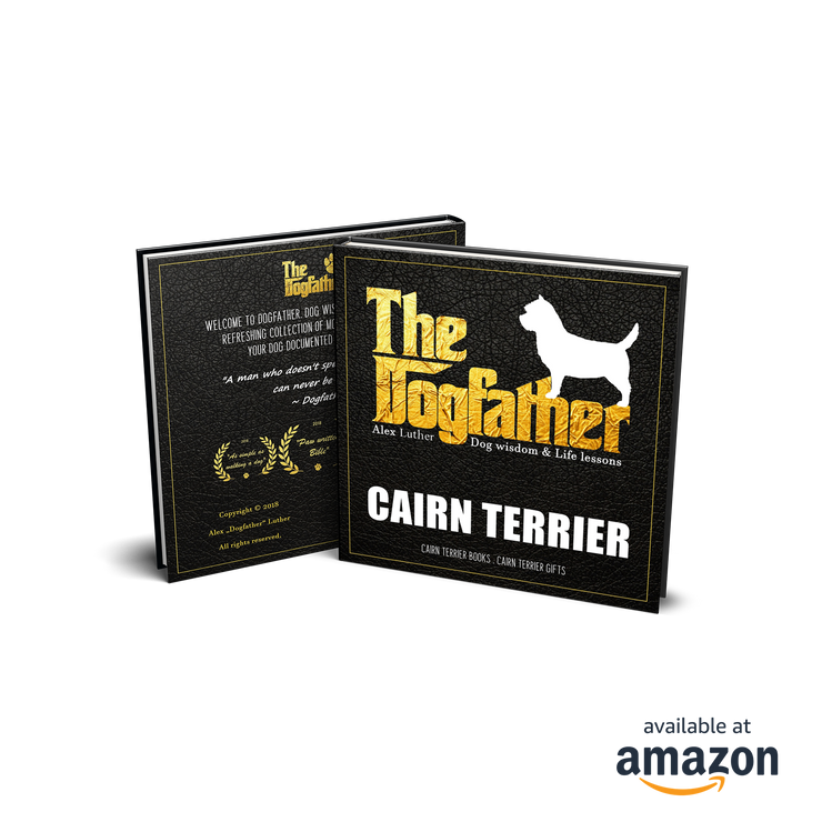 Cairn Terrier Book - The Dogfather: Dog wisdom & Life lessons