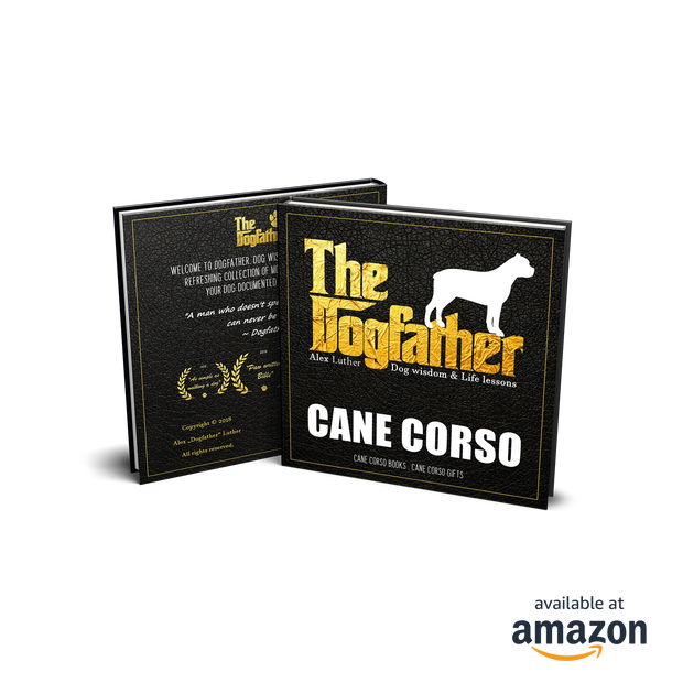 Cane Corso Book - The Dogfather: Dog wisdom & Life lessons