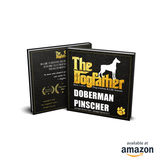 Doberman Pinscher Book - The Dogfather: Dog wisdom & Life lessons