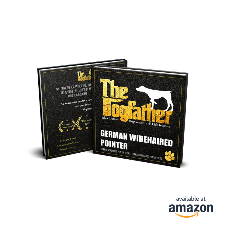 German Wirehaired Pointer Book - The Dogfather: Dog wisdom & Life lessons