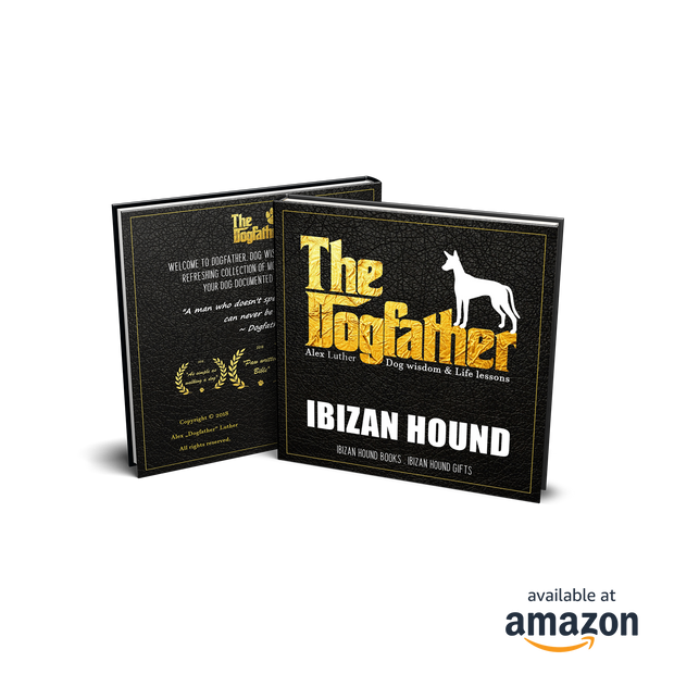 Ibizan Hound Book - The Dogfather: Dog wisdom & Life lessons