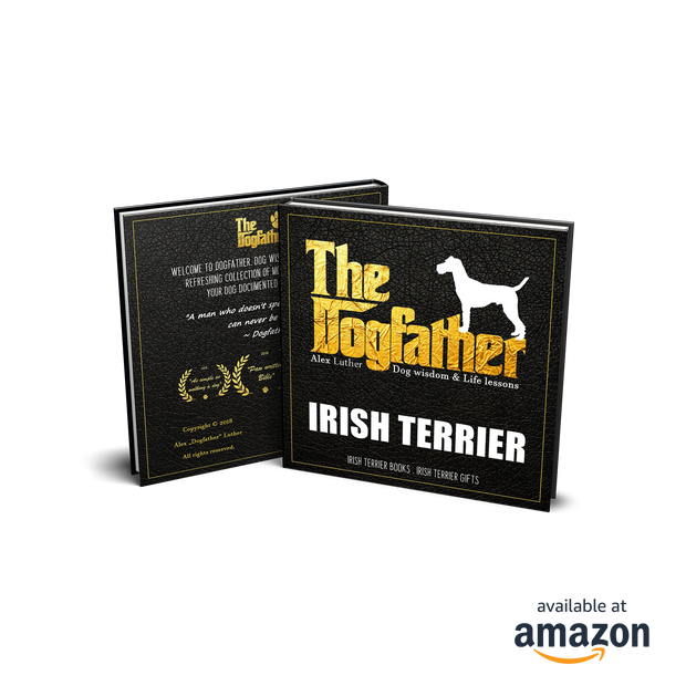 Irish Terrier Book - The Dogfather: Dog wisdom & Life lessons