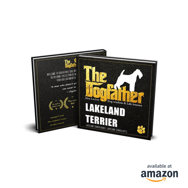 Lakeland Terrier Book - The Dogfather: Dog wisdom & Life lessons
