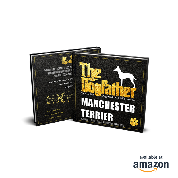 Manchester Terrier Book - The Dogfather: Dog wisdom & Life lessons