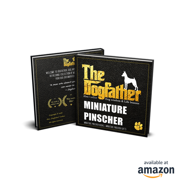 Miniature Pinscher Book - The Dogfather: Dog wisdom & Life lessons