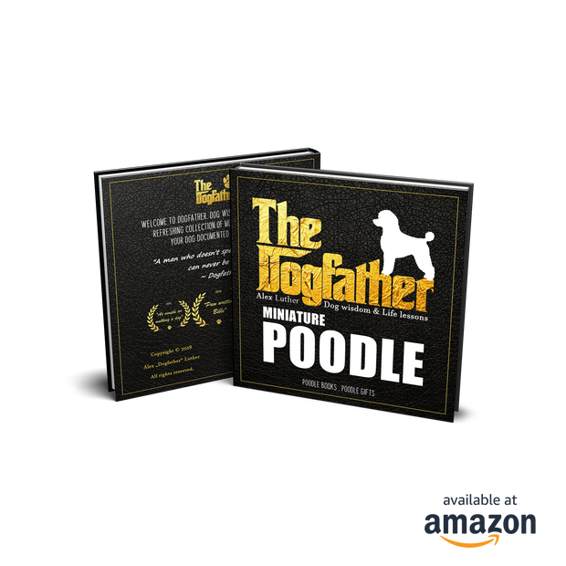 Miniature Poodle Book - The Dogfather: Dog wisdom & Life lessons