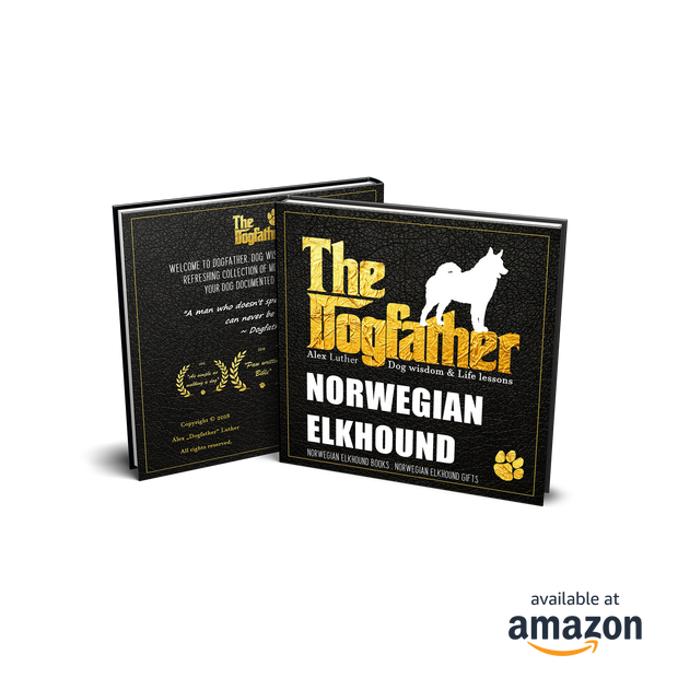 Norwegian Elkhound Book - The Dogfather: Dog wisdom & Life lessons