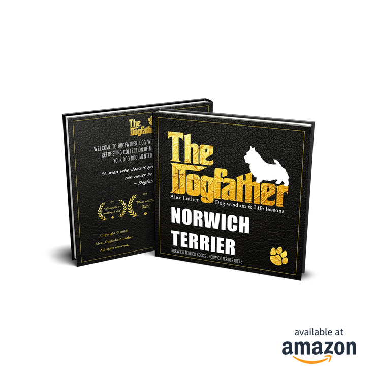 Norwich Terrier Book - The Dogfather: Dog wisdom & Life lessons