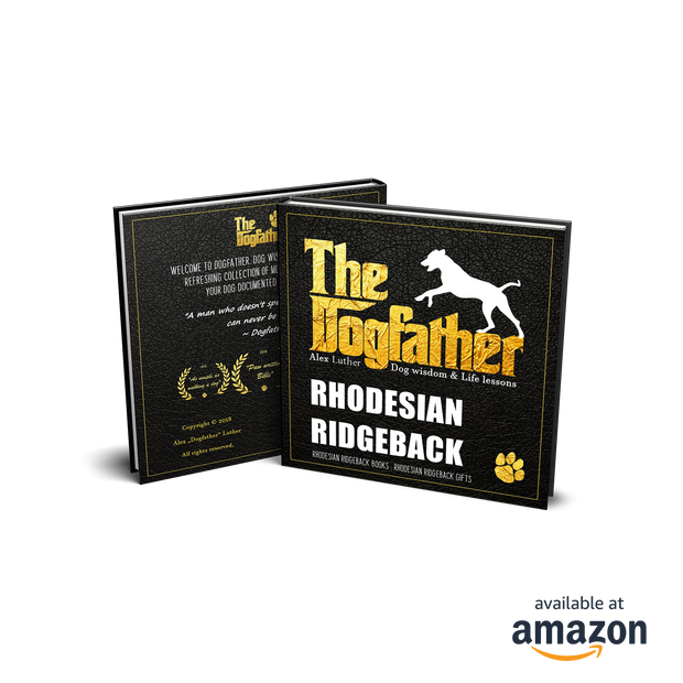 Rhodesian Ridgeback Book - The Dogfather: Dog wisdom & Life lessons