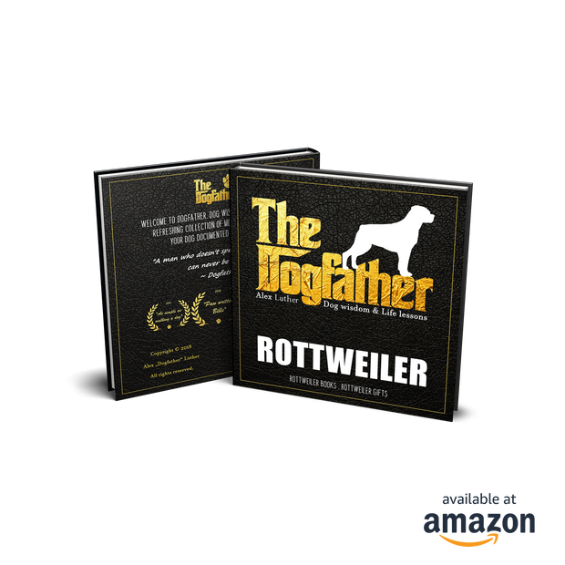 Rottweiler Book - The Dogfather: Dog wisdom & Life lessons