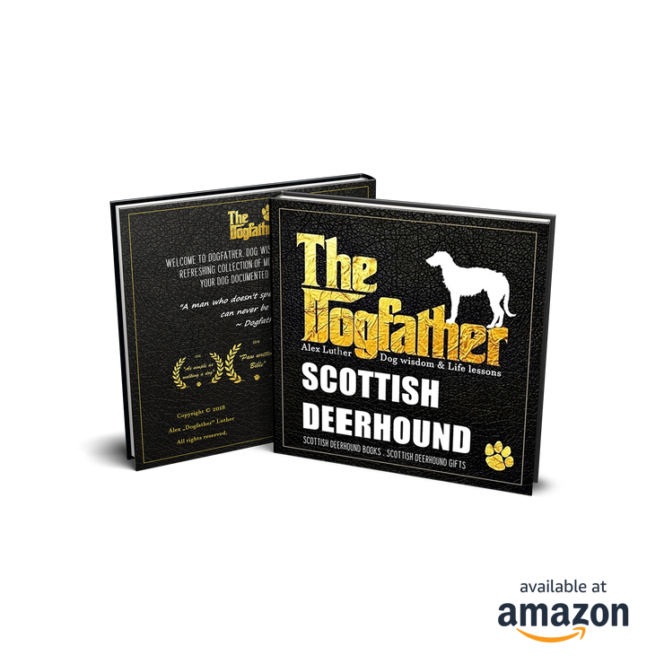 Scottish Deerhound Book - The Dogfather: Dog wisdom & Life lessons