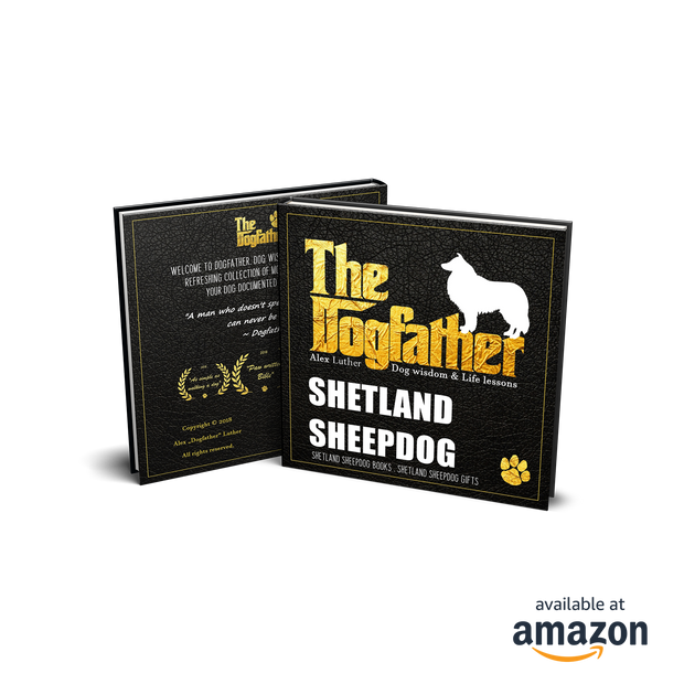 Shetland Sheepdog Book - The Dogfather: Dog wisdom & Life lessons
