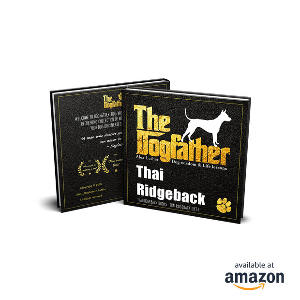 Thai Ridgeback Book - The Dogfather: Dog wisdom & Life lessons