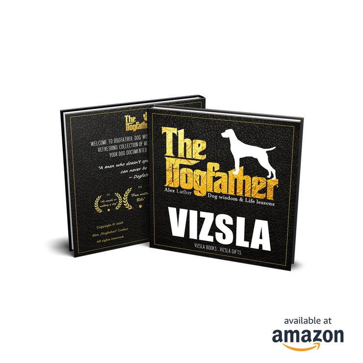 Vizsla Book - The Dogfather: Dog wisdom & Life lessons