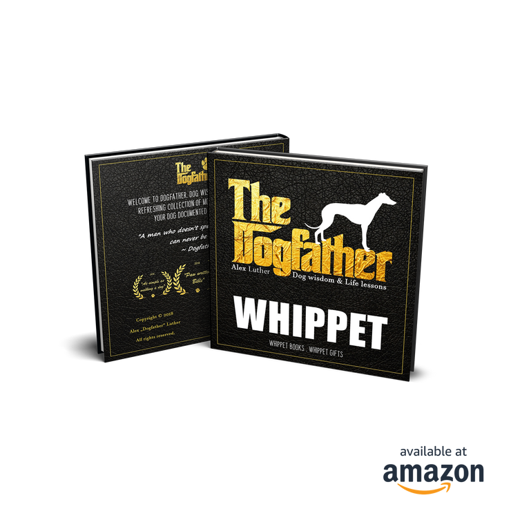 Whippet Book - The Dogfather: Dog wisdom & Life lessons