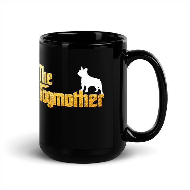French Bulldog dogmother.png Mug - Dogmother Mug