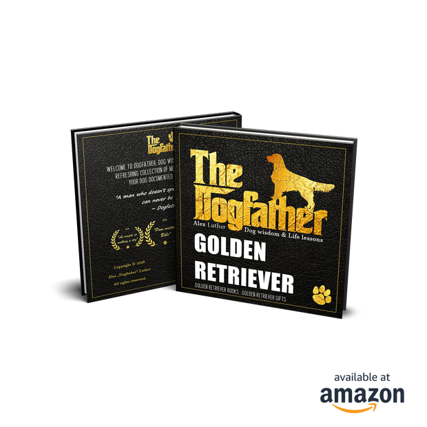 Golden Retriever Book - The Dogfather: Dog wisdom & Life lessons