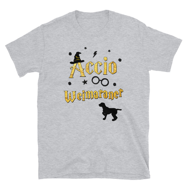 Accio Weimaraner T Shirt - Unisex