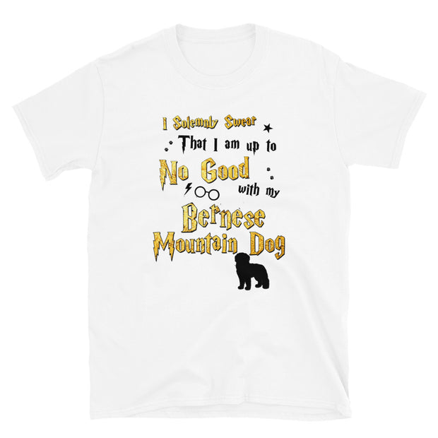 I Solemnly Swear Shirt - Bernese Mountain Dog T-Shirt