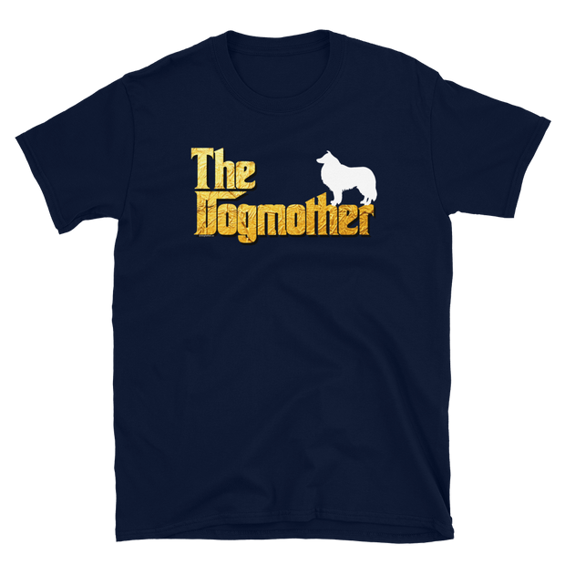 Shetland Sheepdog Dogmother Unisex T Shirt