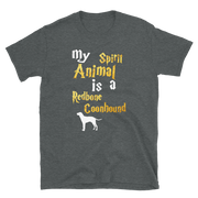 Redbone Coonhound T shirt -  Spirit Animal Unisex T-shirt