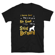 I Solemnly Swear Shirt - St Bernard Shirt