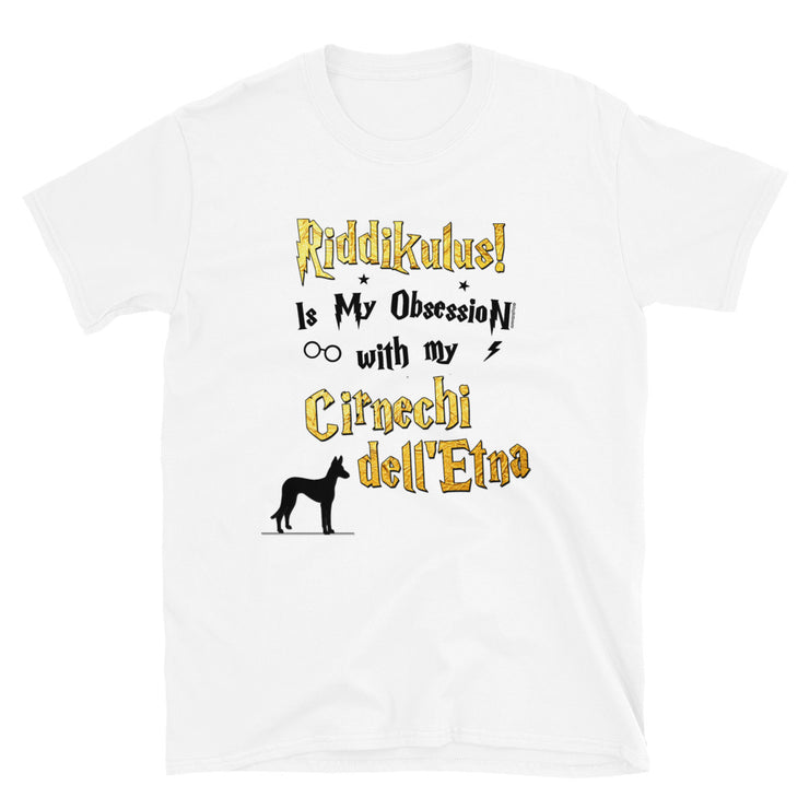 Cirnechi dell Etna T Shirt - Riddikulus Shirt