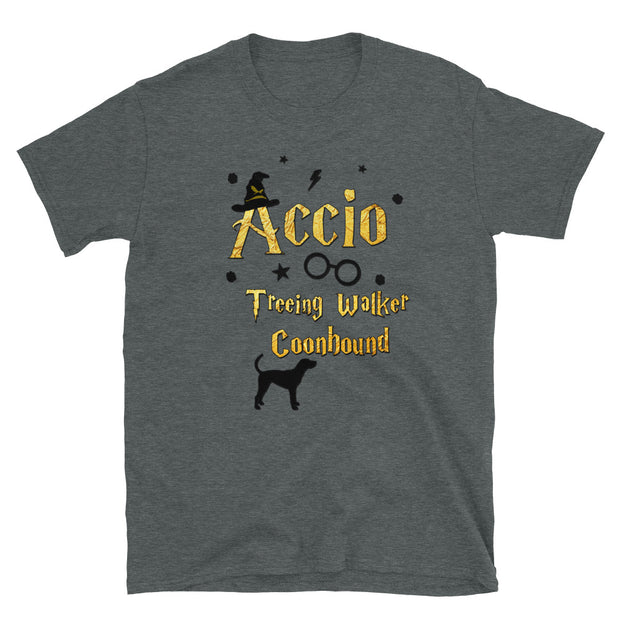Accio Treeing Walker Coonhound T Shirt - Unisex