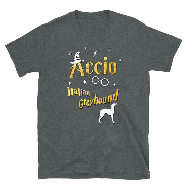 Accio Italian Greyhound T Shirt - Unisex