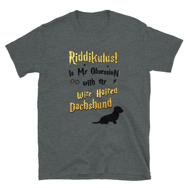 Wire Haired Dachshund T Shirt - Riddikulus Shirt