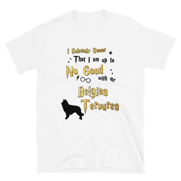 I Solemnly Swear Shirt - Belgian Tervuren T-Shirt
