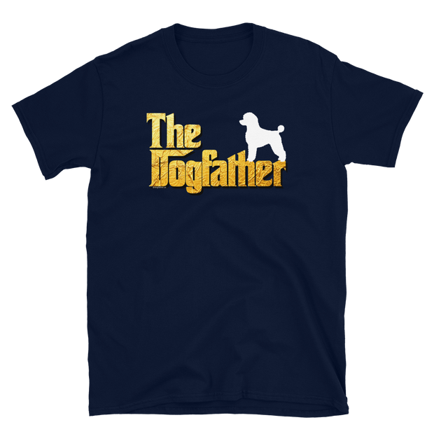 Poodle Dogfather Unisex T Shirt