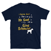 I Solemnly Swear Shirt - Giant Schnauzer Shirt