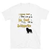 I Solemnly Swear Shirt - Schipperke T-Shirt