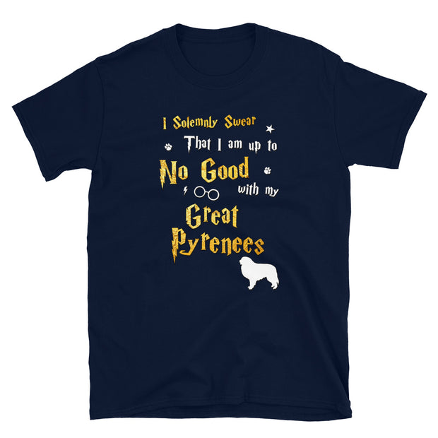 I Solemnly Swear Shirt - Great Pyrenees Shirt
