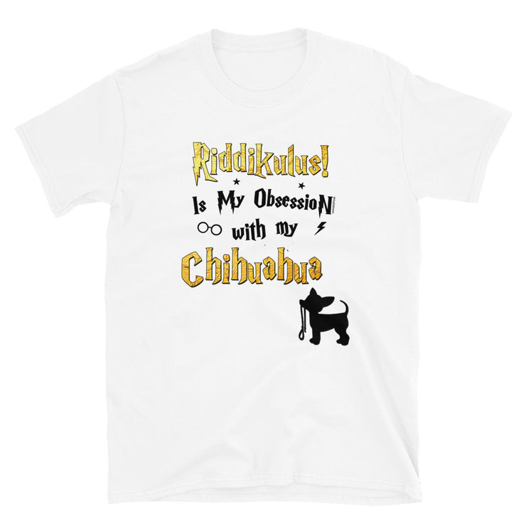 Chihuahua T Shirt - Riddikulus Shirt