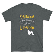 Lowchen T Shirt - Riddikulus Shirt