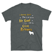 I Solemnly Swear Shirt - Great Pyrenees Shirt