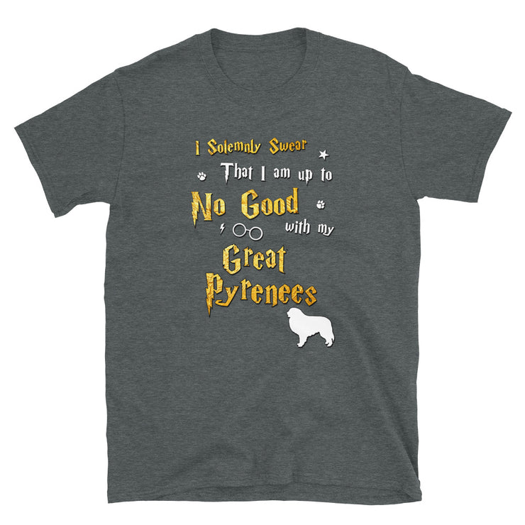 I Solemnly Swear Shirt - Great Pyrenees Shirt