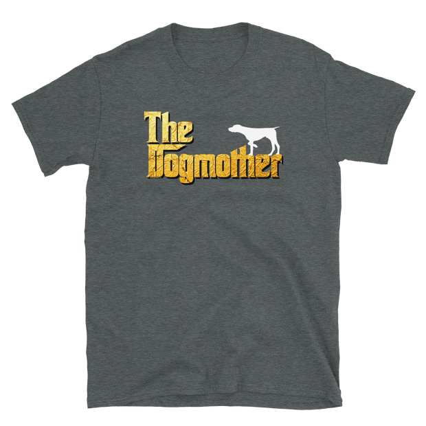 German Wirehaired Pointer Dogmother Unisex T Shirt