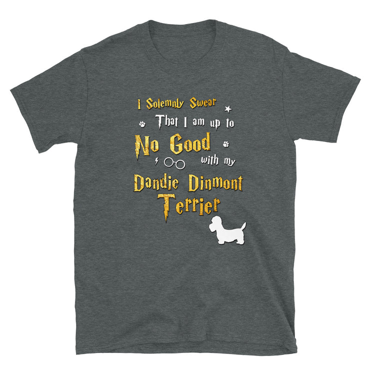 I Solemnly Swear Shirt - Dandie Dinmont Terrier Shirt