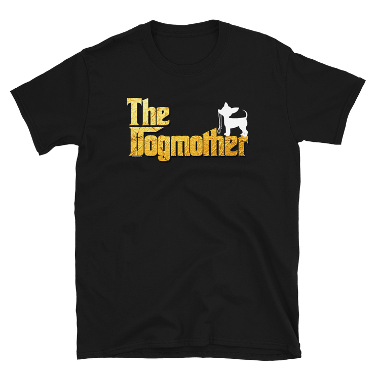 Chihuahua Dogmother Unisex T Shirt