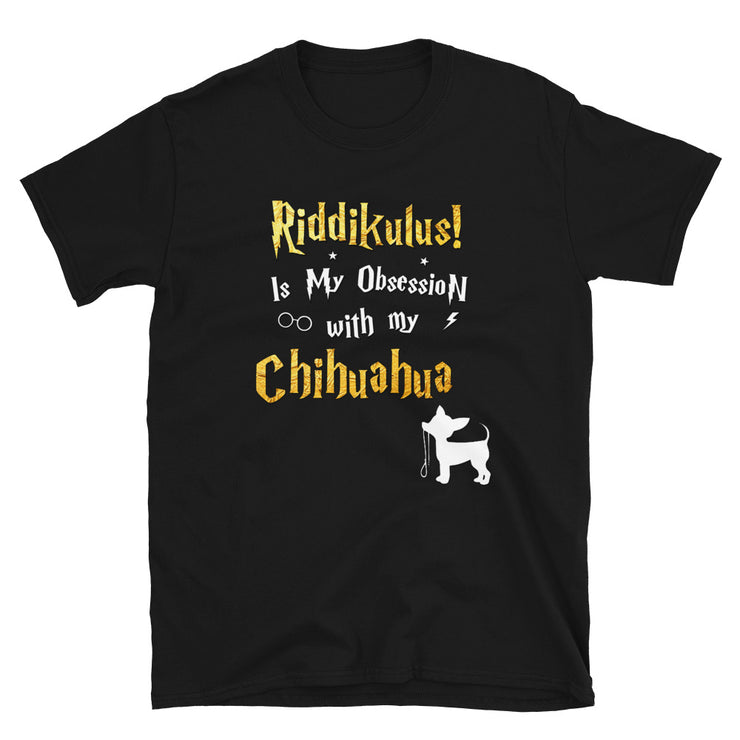 Chihuahua T Shirt - Riddikulus Shirt