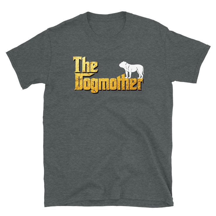 Dogue De Bordeaux Dogmother Unisex T Shirt