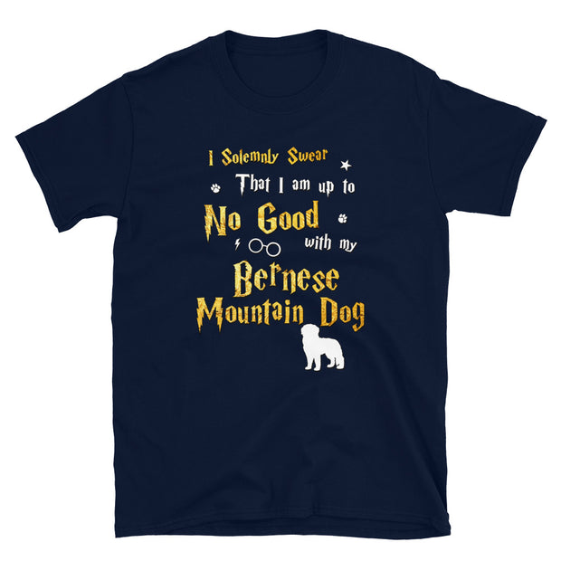 I Solemnly Swear Shirt - Bernese Mountain Dog Shirt