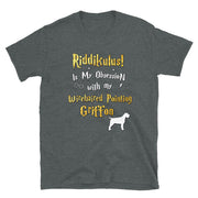 Wirehaired Pointing Griffon T Shirt - Riddikulus Shirt