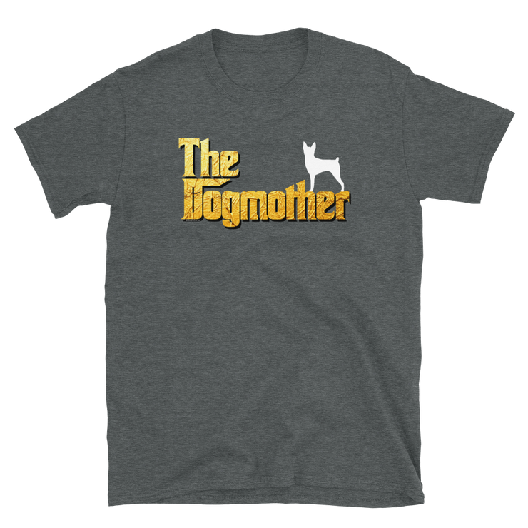 Toy Fox Terrier Dogmother Unisex T Shirt